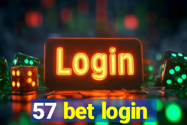 57 bet login